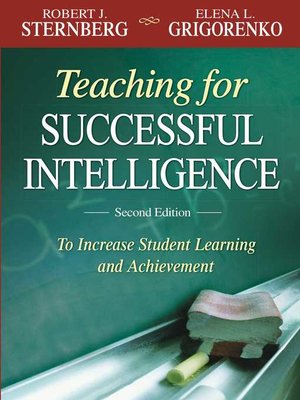 cover image of Teaching for Successful Intelligence: to Increase Student Learning and Achievement